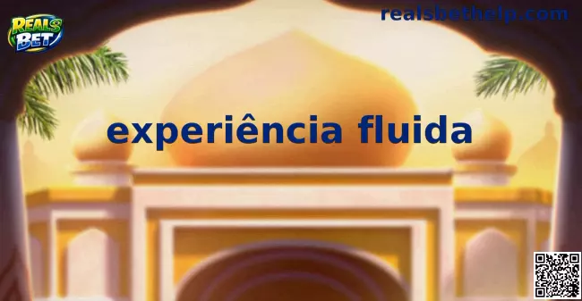 Experiência Fluida Reals Bet